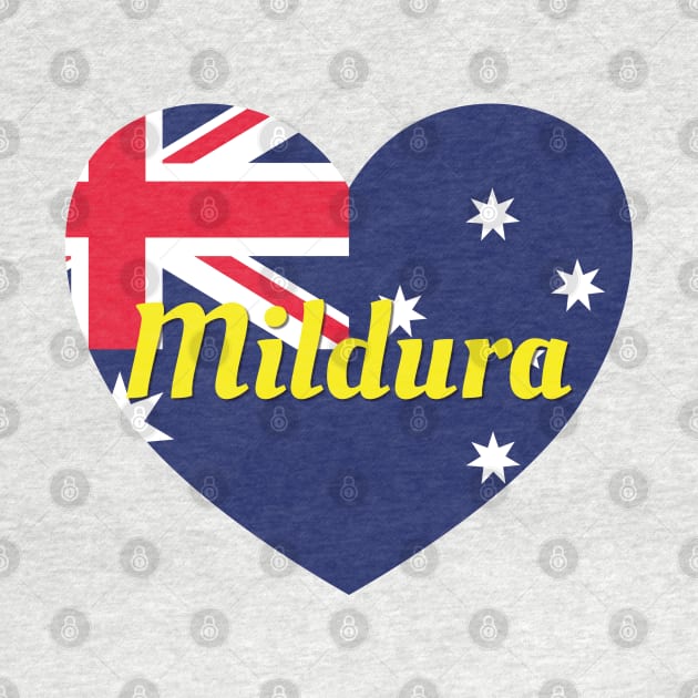 Mildura VIC Australia Australian Flag Heart by DPattonPD